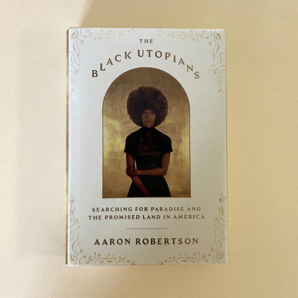 The Black Utopians